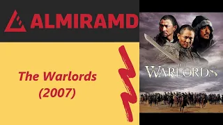 The Warlords - 2007 Trailer