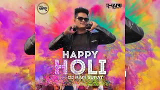 Happy Holi | EDM Mix | Dj Hari Surat | Original Mix | 2022