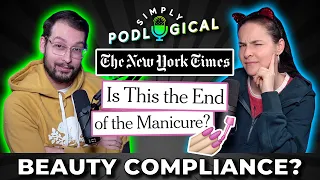 Is This the End of the Manicure? - SimplyPodLogical #37