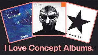 I LOVE Concept Albums!