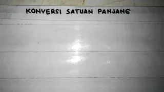 Kelas 5 konversi satuan panjang