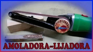 Convertir amoladora en lijadora de banda