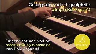 #ImproKonkret170 von NAK Organist • #LinguSpiration