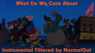 Tom And Jerry - What Do We Care Filtered Instrumental (Cleanest??)