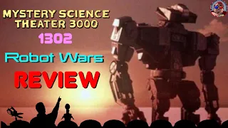 MST3K 1302: Robot Wars Review