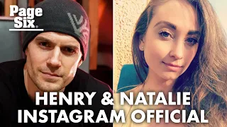 Henry Cavill goes Instagram-official with girlfriend Natalie Viscuso | Page Six Celebrity News