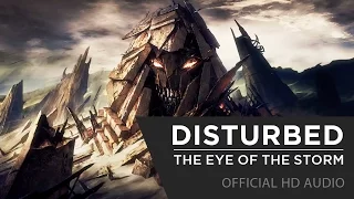 Disturbed - The Eye Of The Storm [Official HD]