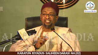 KARATUN RIYADUS-SALIHEEN DARASI NA (2) || Dr. Abdallah Usman Gadon Kaya