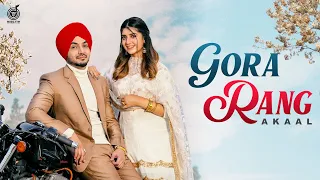 Gora Rang ( Official Video ) Akaal  | Jung Sandhu | Music Tym | Punjabi Songs 2023
