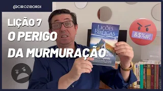 O Perigo da Murmuração | Lição 7 | EBD | CPAD |​⁠​⁠​⁠​⁠​⁠​⁠​⁠​⁠​⁠​⁠ ​⁠​⁠@Cirozibordi