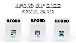 Ilford ULF Special Order 2022 - ULTRA Large Format Friday!