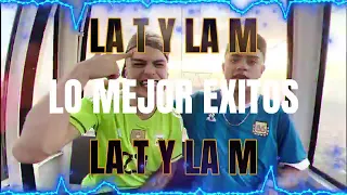 LA T Y LA M FULL MIX EXITOS 2023  TOBIAS MEDRANO Y MATIAS RAPEN LE MANDAMOS CUMBIA PERRO🔥