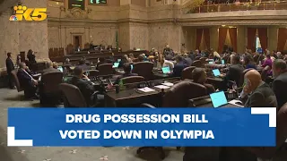 Drug possession bill voted down last-minute in Olympia