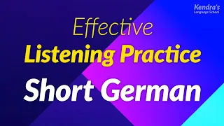 Effective Listening Practice of Short German Phrases