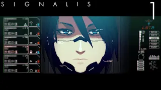 Let's Play SIGNALIS Ep.01 wake up.