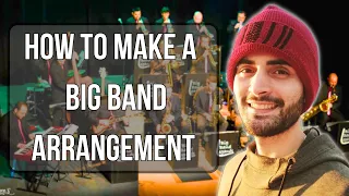 How To Make A Big Band Arrangement