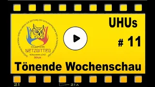 UHUs TÖNENDE WOCHENSCHAU 11 – Die Netzritter