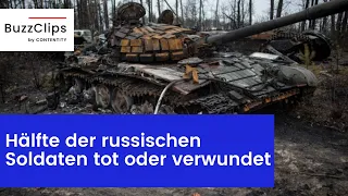 Experten: 50 Prozent der russischen Soldaten tot oder verwundet