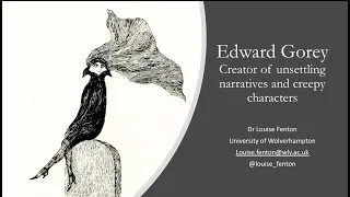 ArtsFest Online: Edward Gorey: Creator of Unsettling Narratives and Creepy Characters