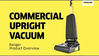 Ranger Upright Commercial Vacuum : Product Overview