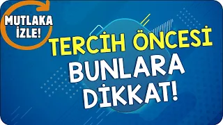 YKS 2021 TERCİH DÖNEMİ BAŞLIYOR! | Bunları UNUTMA! 📢