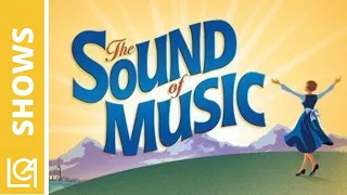 LCA - The Sound Of Music - The Musical Show - My 13. 2022