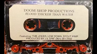 Doom Shop - Blood Thicker Than Water [OG Tape Remastered]