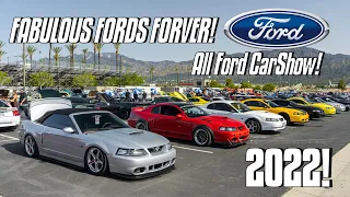 TAKING MY 2000 MUSTANG GT TO FABULOUS FORDS FORVER 2022 | BIGGEST ALL FORD CAR SHOW IN IRWINDALE, CA