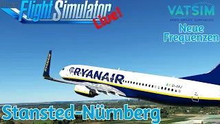 Ryanair OPS | London/Stansted EGSS✈Nürnberg EDDN | PMDG 737-800 | GSX | VATSIM | MSFS2020