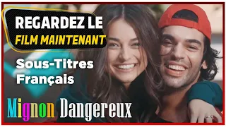 Mignon Dangereux - Film (Sous-Titres Français)