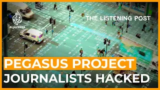 Pegasus Project: Malware used against journalists and dissidents | The Listening Post