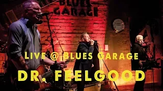 Dr. Feelgood - Blues Garage - 27.04.2018