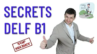 SECRETS POUR REUSSİR LE DELF B1 (expression écrite)