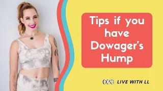 Tips if you have Dowager's Hump | Online Pilates Classes