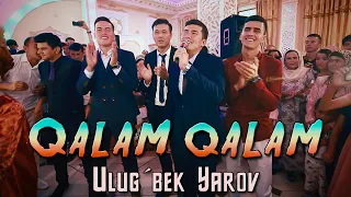 Ulug'bek Yarov - Qalam qalam (2021) | Улугбек Яров - Калам калам (2021)