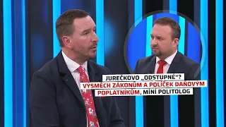 Jurečkovo „odstupné“? Výsměch zákonům a políček daňovým poplatníkům, míní politolog