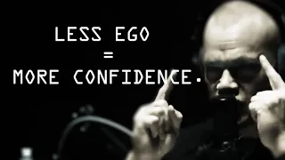 Why Subordinating Your Ego Shows Confidence - Jocko Willink