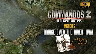 Commandos 2 HD Remaster | Bridge Over The River Kiwai | Mission 5 (All Bonuses)