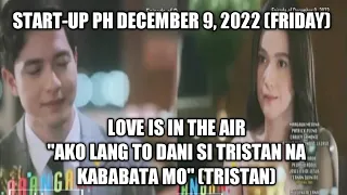 START-UP PH DECEMBER 9, 2022 FULL EPISODE| FIRST DATE NI DANI AT TRISTAN