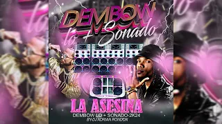 DEMBOW +SONADO LA ASESINA-DJ ADRIAN RONDON