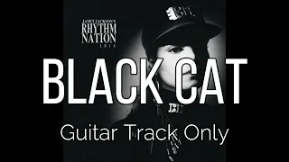 Janet Jackson - Black Cat (Video Mix / Short Solo, Guitar Track Only)