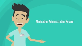 Medication Administration Record: MAR Introduction