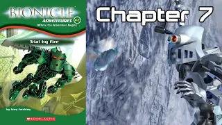 BIONICLE Adventures #2: Trial by Fire - Chapter 7