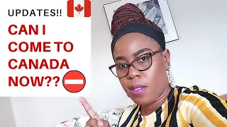 NEW TRAVEL RESTRICTIONS & EXEMPTIONS | CANADA | WHO CAN COME TO CANADA NOW