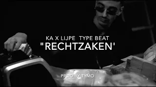 KA x Lijpe Type Beat "Rechtzaken" | Storytelling Rap Beat | (prod Tymo)