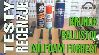 [12] Brunox vs Ballistol oraz Milfoam Forrest