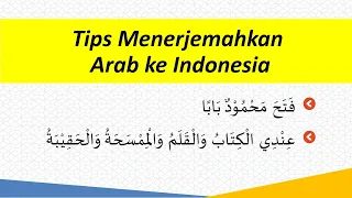 Tips Menerjemahkan Bahasa Arab ke Bahasa Indonesia