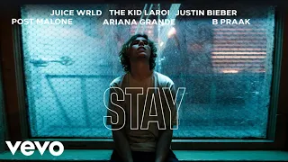 The Kid LAROI - Stay (Ft. Ariana Grande,Justin Bieber,Juice WRLD,Post Malone,B Praak)