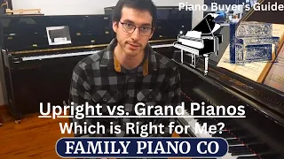 Upright vs. Grand Pianos: Which is Right for Me? | Piano Buyer's Guide 🎹 🎶