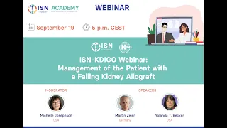 ISN-KDIGO Webinar: Management of the Failing Kidney Allograft